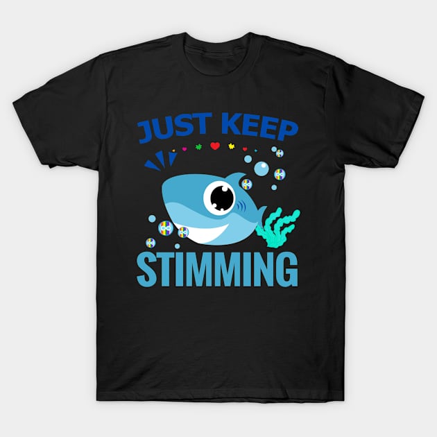 Just keep stimming T-Shirt by Modawear